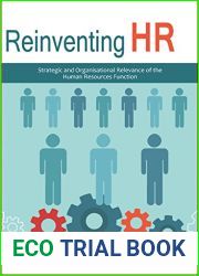 Reinventing HR: Strategic and Organisational Relevance of the Human Resources Function