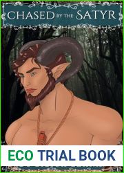 Chased by the Satyr: A Monster Erotica (Chased by the Monsters)
