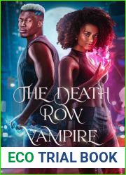 The Death Row Vampire (The Cradle Of All Kind, #1)