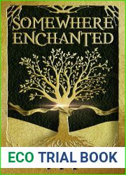 Somewhere Enchanted
