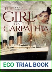 The Girl on the Carpathia : A Novel of the Titanic