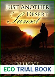 Just Another Desert Sunset: Coyote Trials Book 1