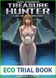 Sara Chambers: Treasure Hunter: Lust of the New God (Book 9)