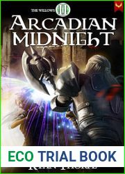 Arcadian Midnight (The Willows Book 2)