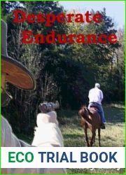 Desperate Endurance