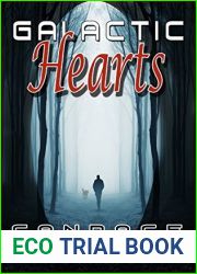 Galactic Hearts (Men of Austoura Series)