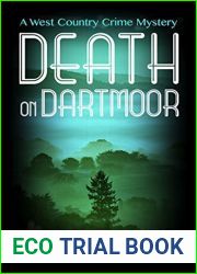 Death On Dartmoor (A West-Country Crime Mystery Book 2)