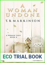 A Woman Undone (A Woman Lost, #6)