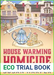House Warming Homicide (Greta Carriger British Cozy Mystery Book 1)