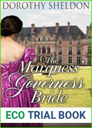 The Marquess| Governess Bride: A Historical Regency Romance Novel (Regency Expedient Marriages Book 4)