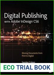 Digital Publishing With Adobe InDesign CS6