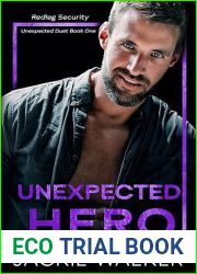 Unexpected Hero (Redleg Security, #5)