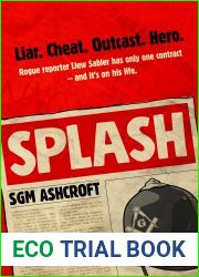 Splash: British dark humour fiction Book #2 (The Hack Papers: fictional crime comedy)