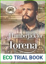 A Lumberjack for Lorena: Mail-Order Papa