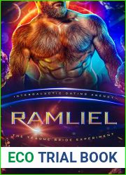 Ramliel (Teague Bride Experiment #1)