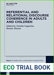 Referential and Relational Discourse Coherence in Adults and Children