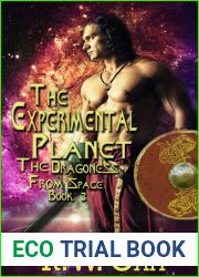 The Experimental Planet (The Dragoness From Space, #3)