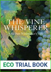 The Vine Whisperer: A Sicilian Tale of Wine and Mystery