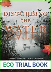 Disturbing the Water