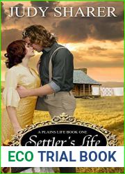 Settler|s Life (A Plains Life Book 1)