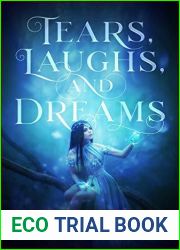 Tears, Laughs, and Dreams: A Poetry Collection