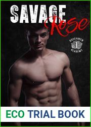 Savage Rose (Rosehaven Academy, #1)
