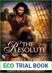 The Resolute (Legacy of the King|s Pirates #7)