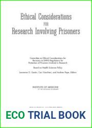 Ethical Considerations for Research Involving Prisoners