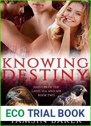 Knowing Destiny (Shifters of the Land, Sea and Air #2)