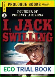 I, Jack Swilling