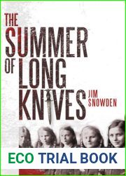 The Summer of Long Knives