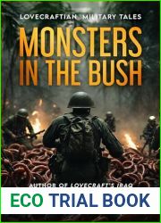 Monsters in the Bush: Lovecraftian Military Tales
