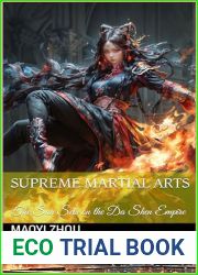 Supreme Martial Arts: The Sun Sets on the Da Shen Empire (Legend of the Divine Martial Book 19)