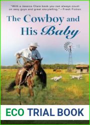 The Cowboy and His Baby (The Wyoming Cowboy #2)