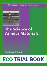 The Science of Armour Materials (Woodhead Publishing in Materials)