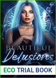 Beautiful Delusions: An Introductory Novella to Maddison|s Work