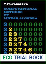 Computational Methods of Linear Algebra by Faddeeva, V. N. (June 1, 1959) Paperback