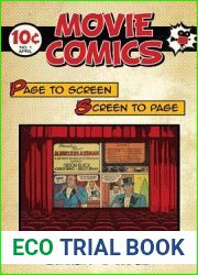 Movie Comics: Page to Screen Screen to Page