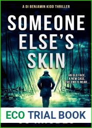 Someone Else|s Skin: An enthralling British crime thriller (DI Benjamin Kidd Crime Thrillers Book 10)
