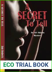 A Secret to Tell (Ari Adams Mystery, #6)