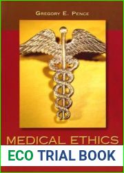 Medical Ethics: Accounts of Ground-Breaking Cases
