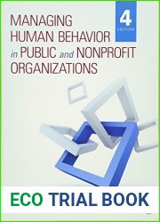 Managing Human Behavior in Public and Nonprofit Organizations by Robert B. Denhardt, SAGE Publications, Inc