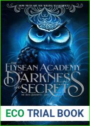 The Elysean Academy of Darkness and Secrets (The Holy Bloodlines)
