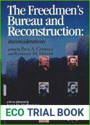 The Freedmen|s Bureau and Reconstruction