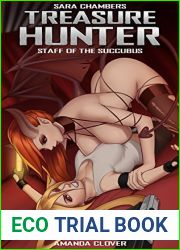 Treasure Hunter: Staff of the Succubus (Sara Chambers, #4)