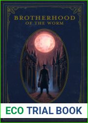 Brotherhood of the Worm (The Culling, #1)