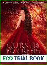 Cursed for Keeps (Curse Keeper, Curse Breaker Book 2)