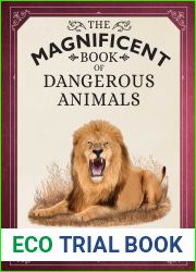 The Magnificent Book of Dangerous Animals
