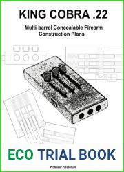 King Cobra .22 - Practical Scrap Metal Small Arms Volume 18