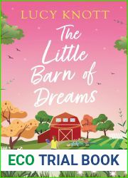 The Little Barn of Dreams